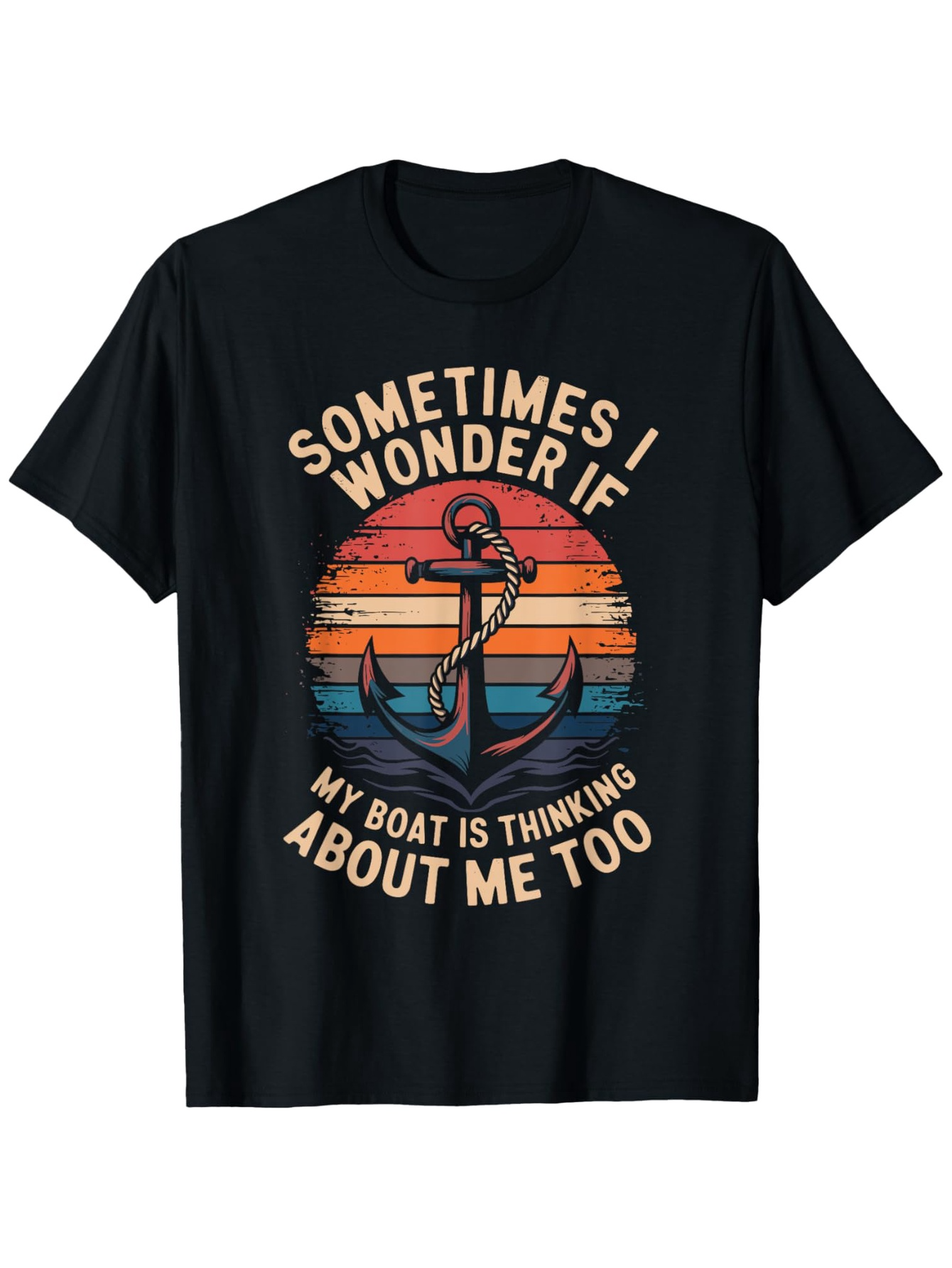 Men's Graphic T-Shirt Sometimes I Wonder If My Boat Is Thinking About Me Too Vintage Sunset With Anchor