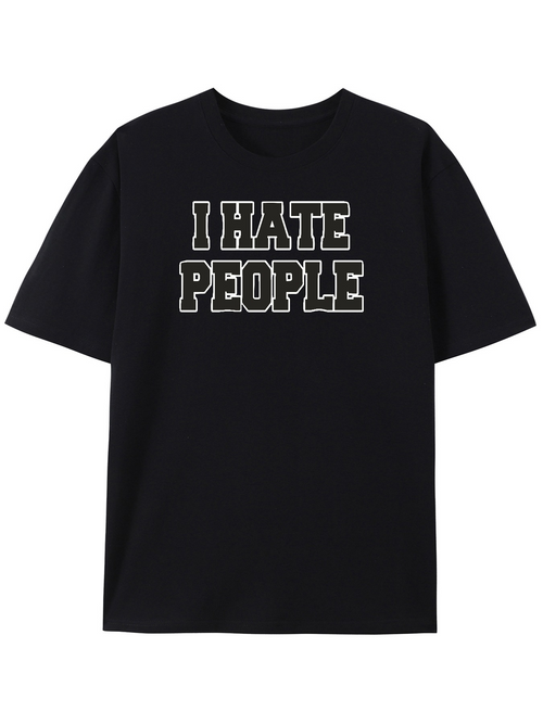 Men's Graphic T-Shirt I Hate People Bold White Outline Lettering Statement T Shirt