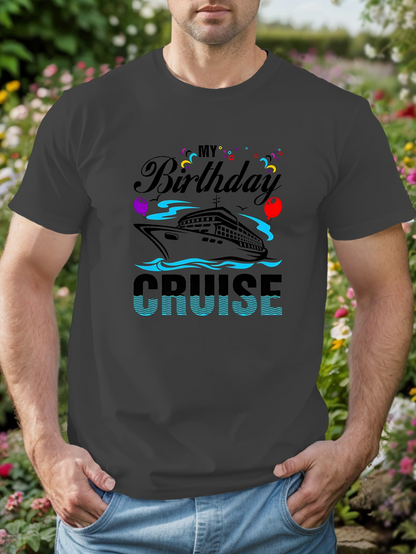Men's Graphic T-Shirt My Birthday Cruise With Colorful Balloons Sailing Ship