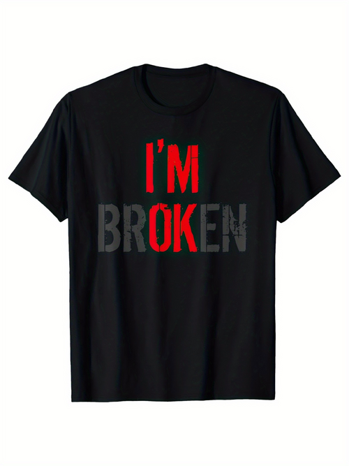 Men's Graphic T-Shirt Im Broken Red Bold Letters With Shadowed Gray Text T Shirt