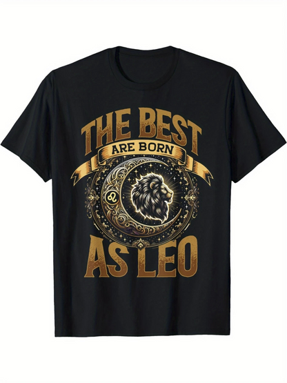 Men's Graphic T-Shirt The Best Are Born As Leo Surrounded By Gold Galaxy Lion Zodiac Symbol
