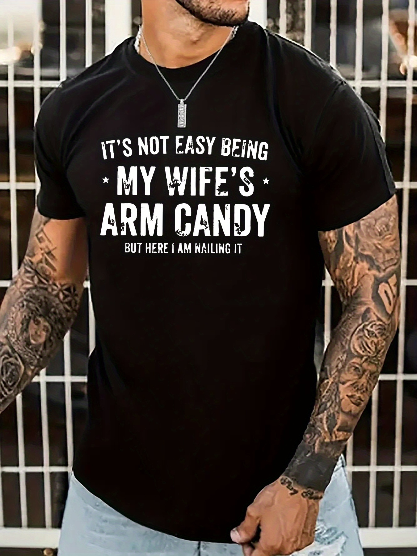 Men's Graphic T-Shirt Its Not Easy Being My Wifes Arm Candy But Here I Am Killing It Bold Lettering Statement Black T Shirt