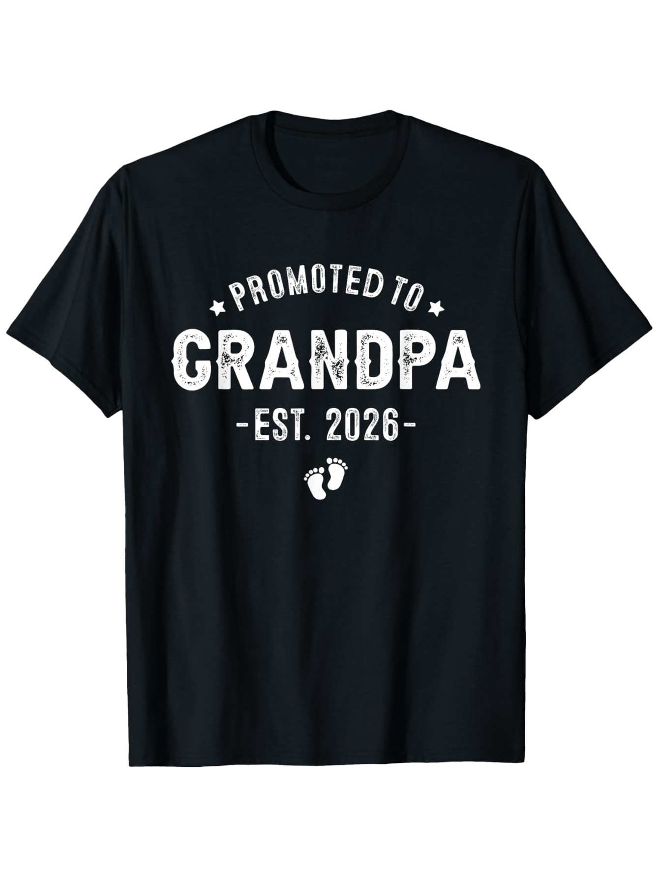 Men's Graphic T-Shirt Promoted To Grandpa Est 2026 Bold Lettering With Baby Footprints Grandpa
