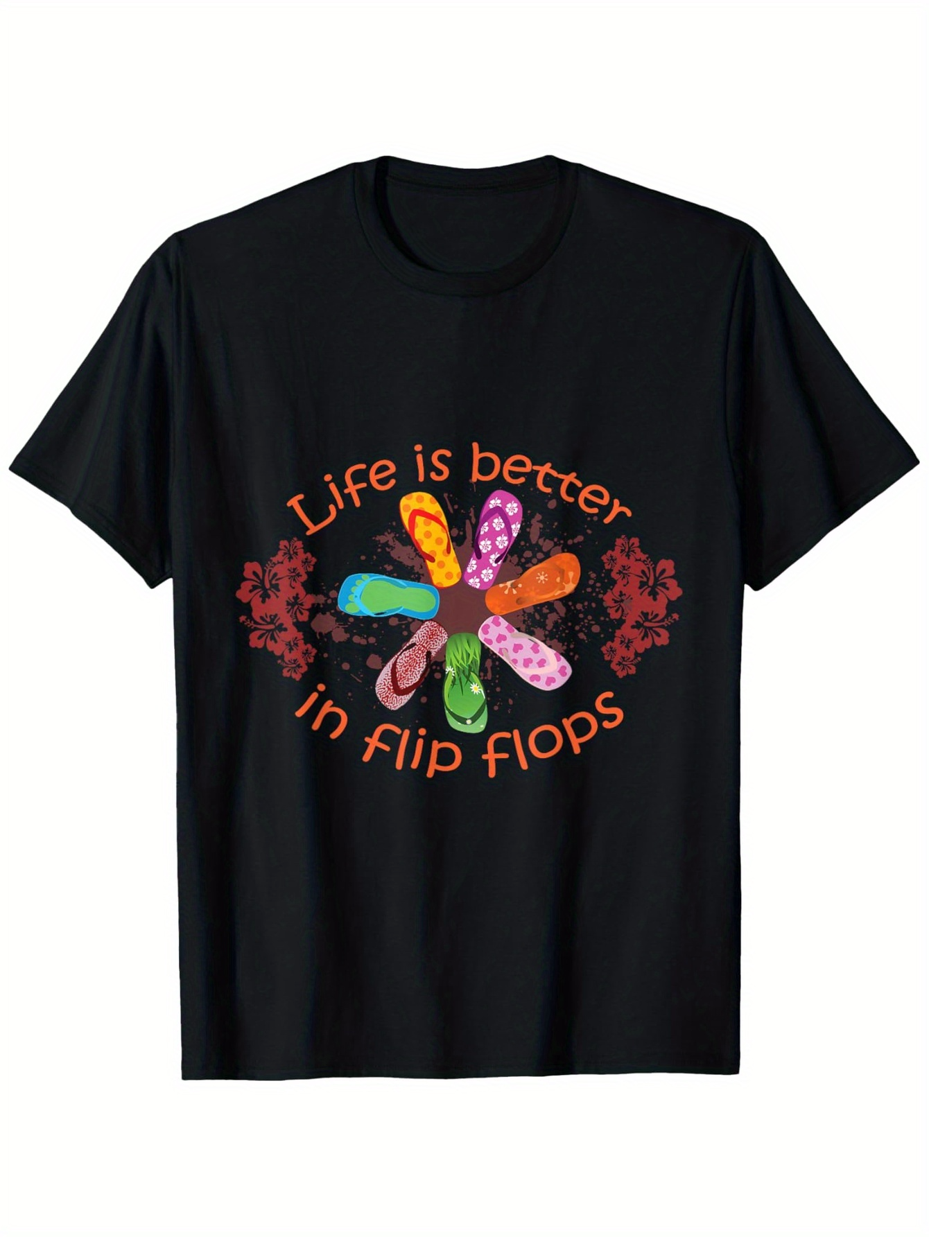 Men's Graphic T-Shirt Life Is Better Surrounded By Colorful Patterns With Flip Flops