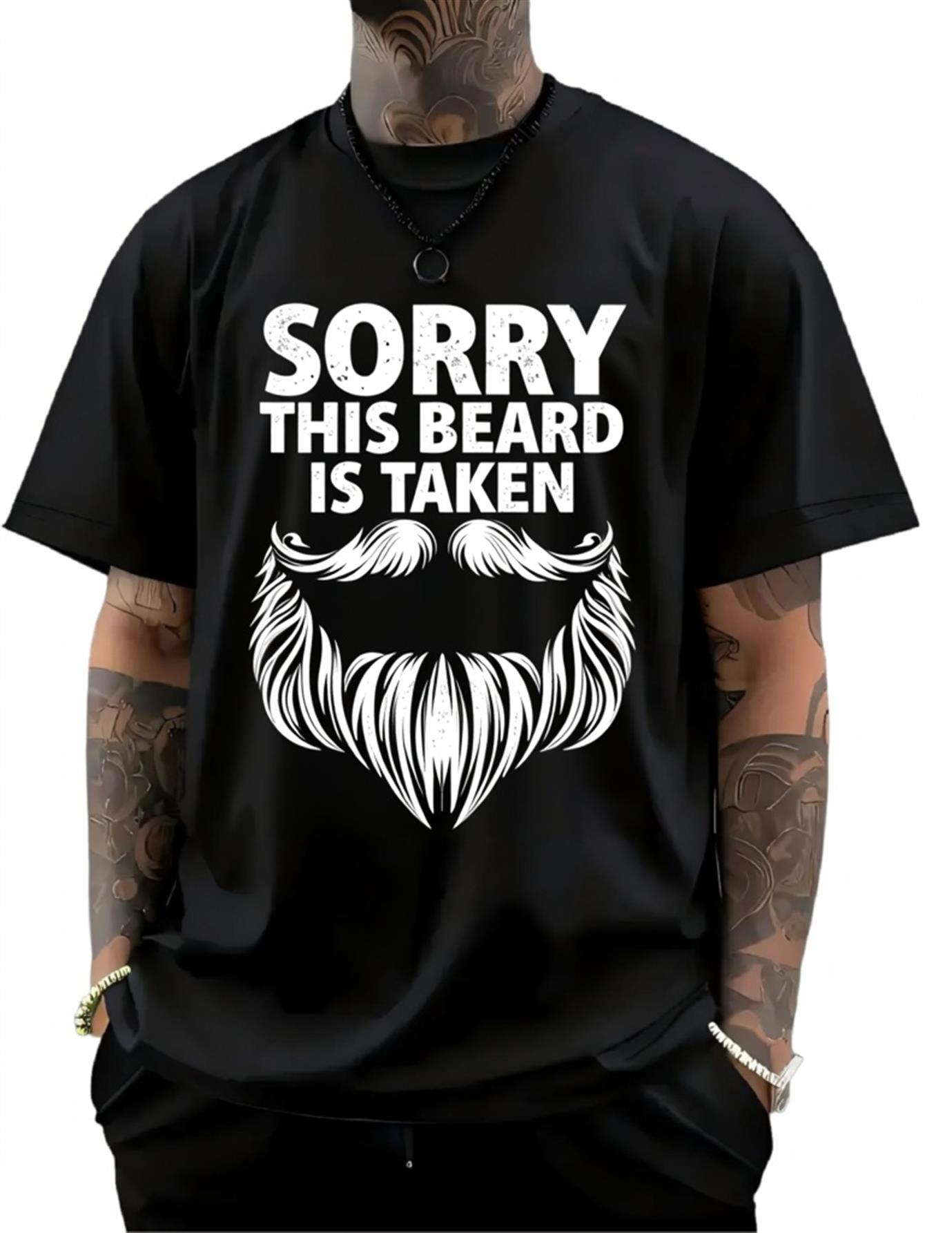 Men's Graphic T-Shirt Sorry This Beard Is Taken Playful Typography With White Graphic Beard