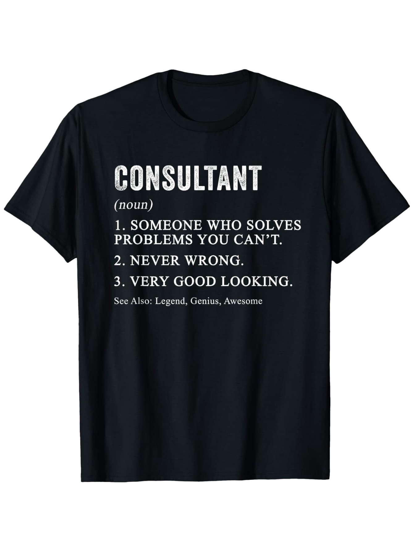 Men's Graphic T-Shirt Consultant Definition Words In White Across Black Cotton T Shirt