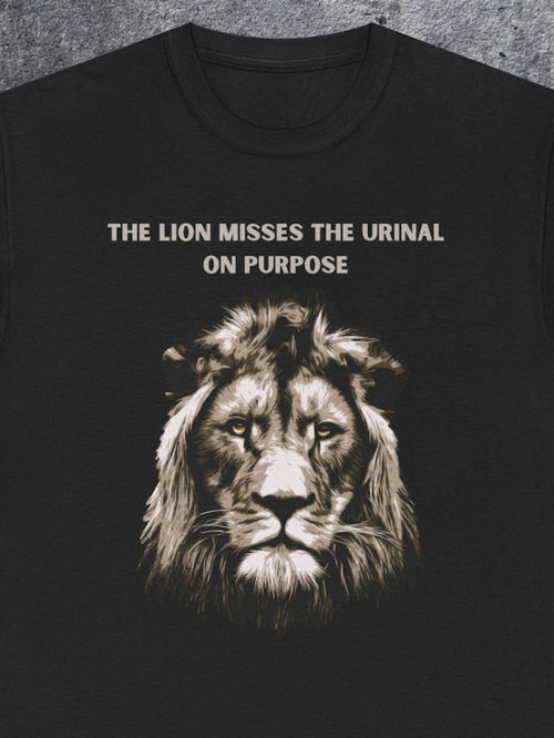 Men's Graphic T-Shirt The Lion Misses The Urinal On Purpose Majestic Mane Realistic Detailed Lion Portrait