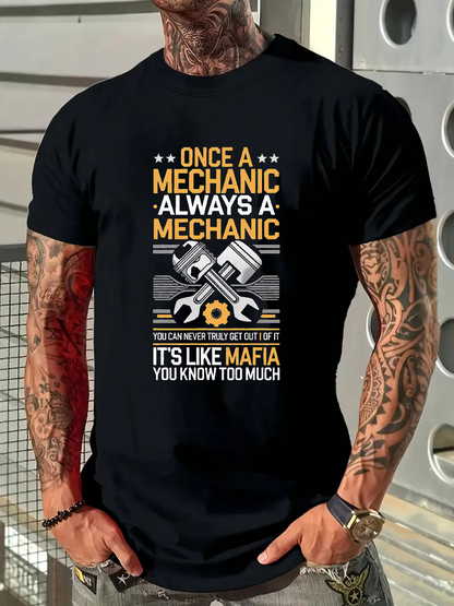 Men's Graphic T-Shirt Once A Mechanic Always A Mechanic Funny Piston Wrench Gear Engine Shirt