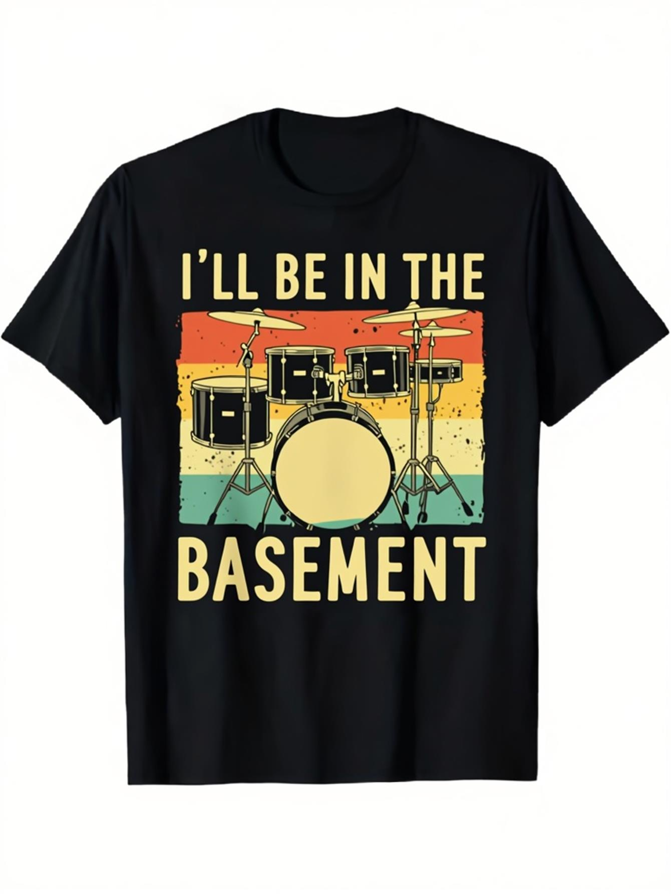 Men's Graphic T-Shirt Ill Be In The Basement Retro Sunset Colors With Drum Kit Graphic Drum Set