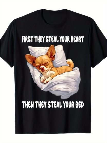 Men's Graphic T-Shirt First They Steal Your Heart Cozy Pillow Among Dreaming Chihuahua Dog