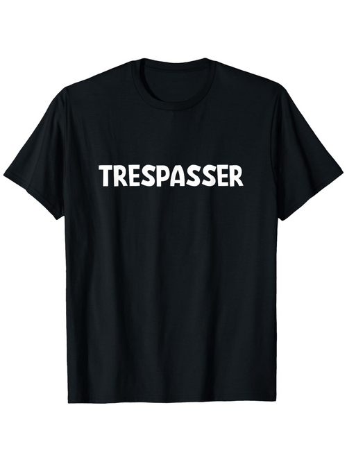 Men's Graphic T-Shirt Trespasser Bold White Letters Centered On Plain Black T Shirt