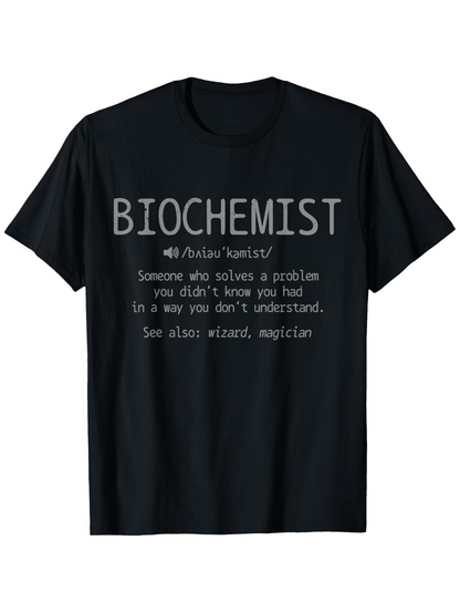 Men's Graphic T-Shirt Biochemist Humorous Dictionary Style Lettering On Black Cotton T Shirt