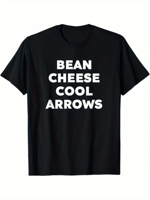 Men's Graphic T-Shirt Bean Cheese Cool Arrows Bold White Text Black Shirt