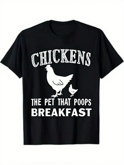Men's Graphic T-Shirt Chickens The Pet That Poops Breakfast With Standing Hen And Chicks