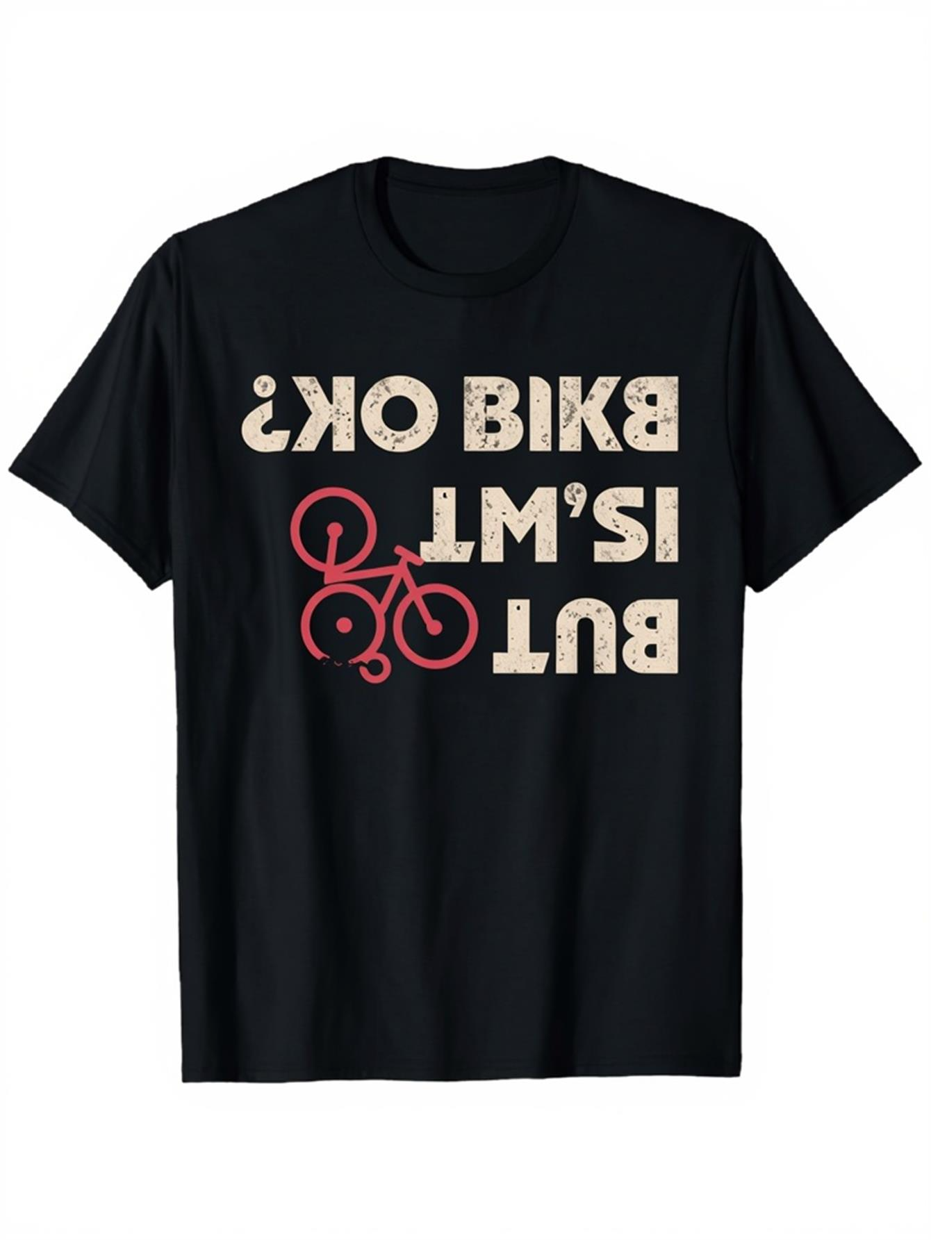 Men's Graphic T-Shirt But Its Ok Bike Is Life Graphic With Red Bicycle