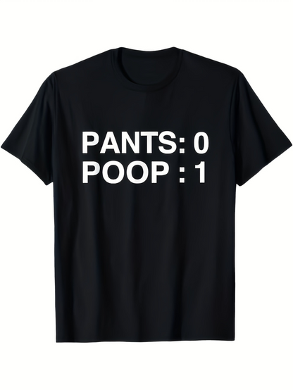 Men's Graphic T-Shirt Pants Zero Poop One Bold White Letters Humor Shirt
