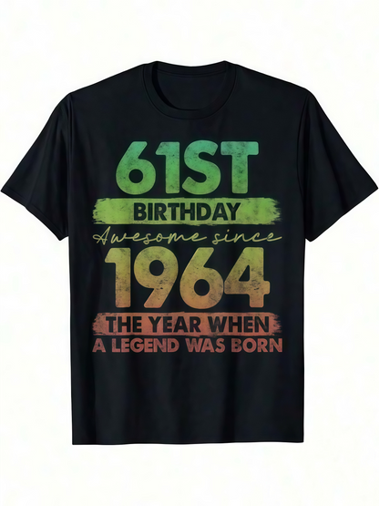 Men's Graphic T-Shirt 61st Birthday Awesome Since 1964 The Year When A Legend Was Born Retro Tee