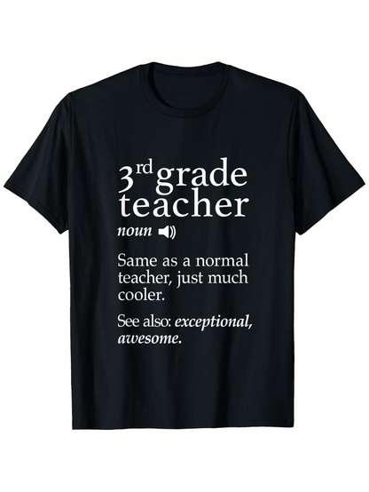 Men's Graphic T-Shirt Third Grade Teacher Definition Exceptional Quote T Shirt