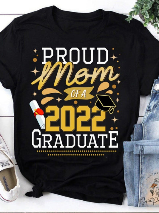 Women's Graphic T-Shirt Proud Mom Of A 2022 Graduate Gold Stars Diploma And Graduation Cap T Shirt