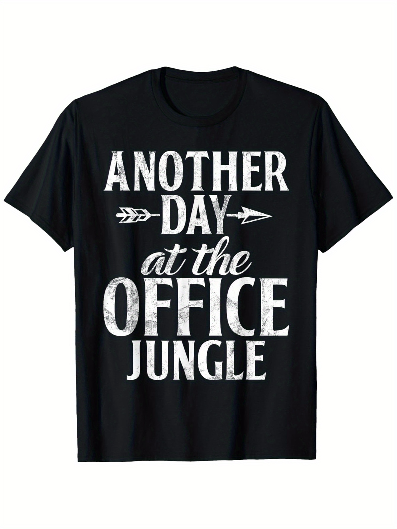 Men's Graphic T-Shirt Another Day At The Office Jungle Bold White Letters Jungle