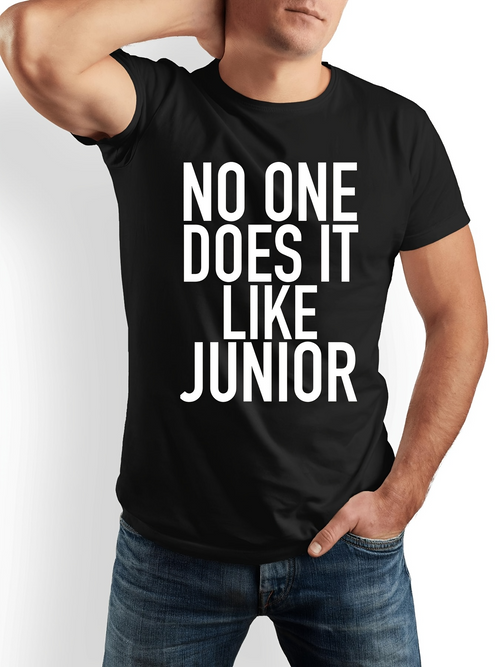 Men's Graphic T-Shirt No One Does It Like Junior Bold White Font T Shirt Statement