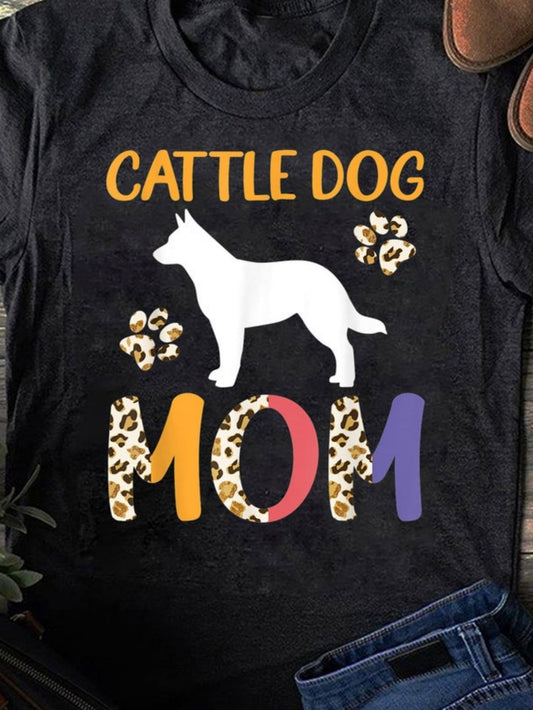 Women's Graphic T-Shirt Cattle Dog Mom Colorful Leopard Print Letters With Silhouette Dog