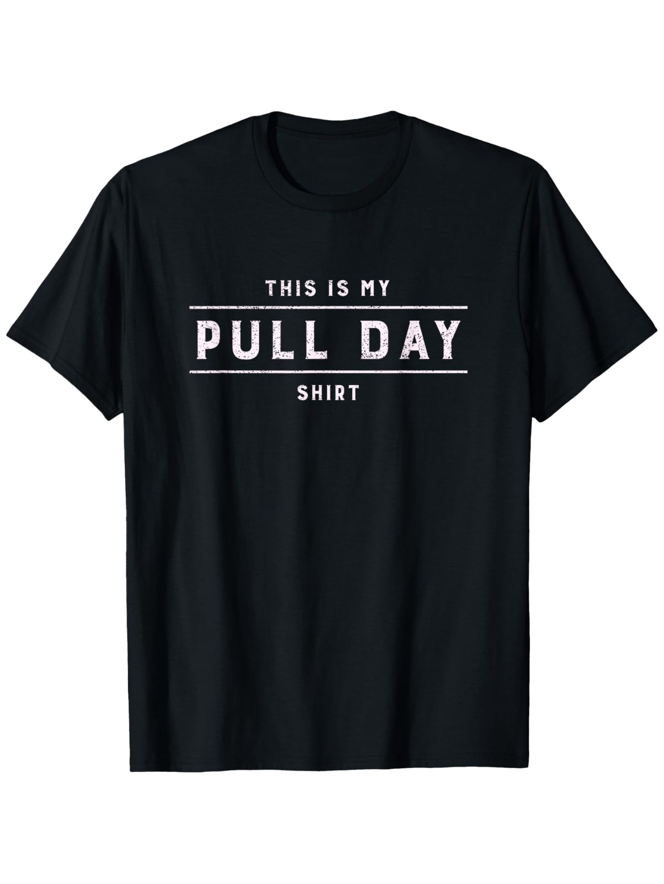 Men's Graphic T-Shirt This Is My Pull Day Shirt Minimalist Gym Lettered Style T Shirt