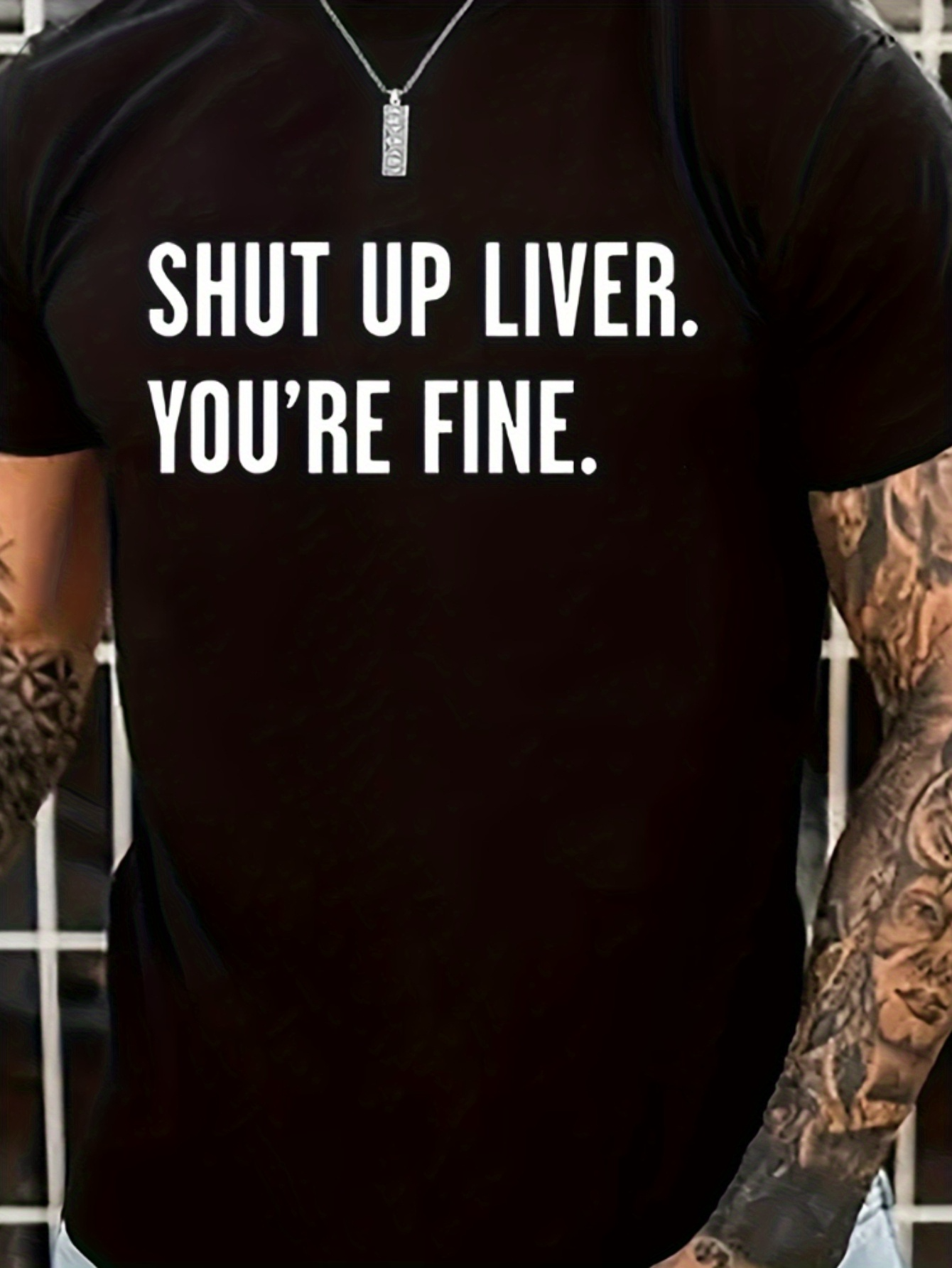 Men's Graphic T-Shirt Shut Up Liver Youre Fine Bold Statement Typography Humor Tee