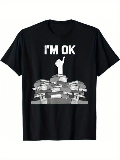 Men's Graphic T-Shirt Im Ok Amidst Piled Books With Raised Thumb Hand