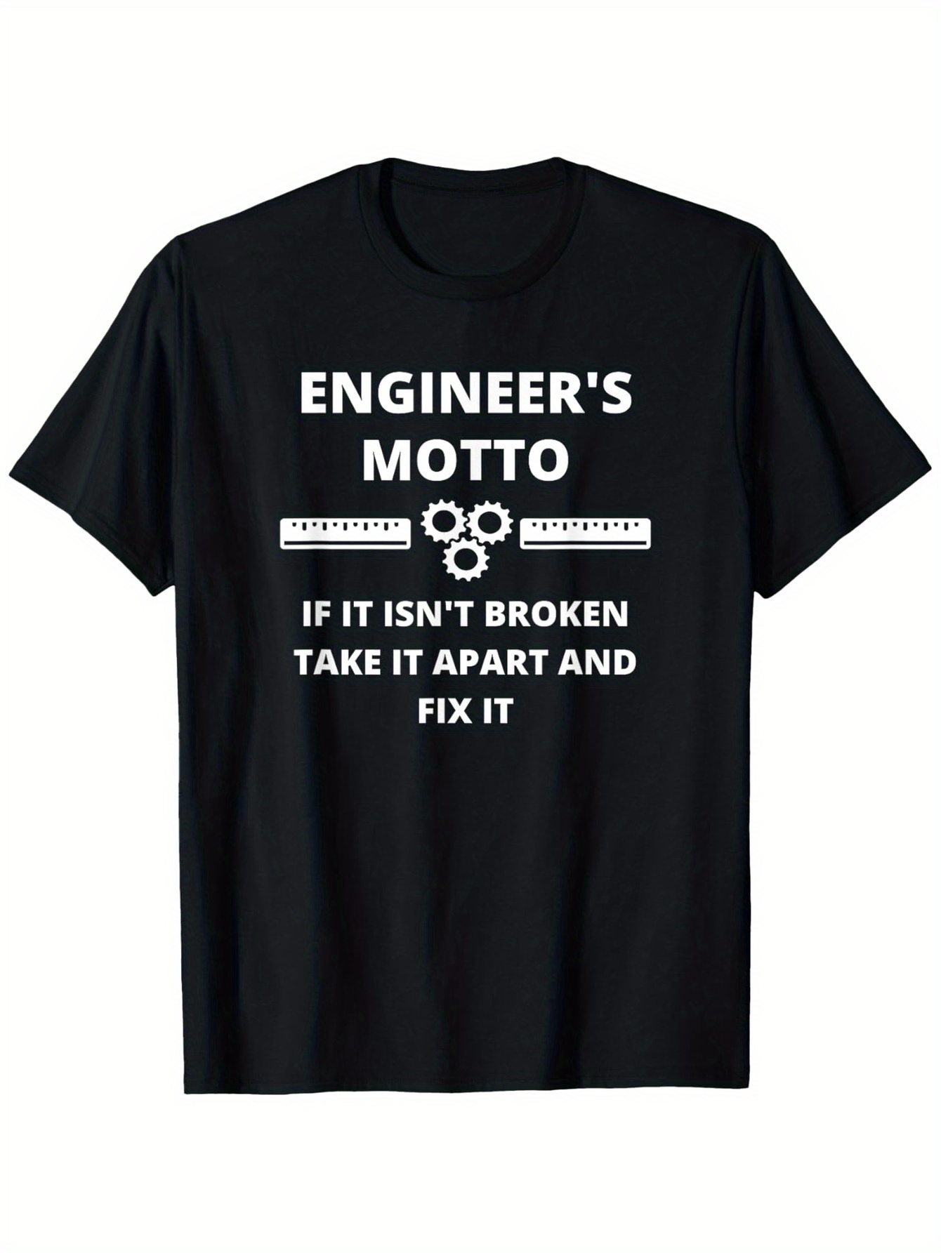 Men's Graphic T-Shirt Engineers Motto Motivational Slogan With White Cogs Simple Black T Shirt