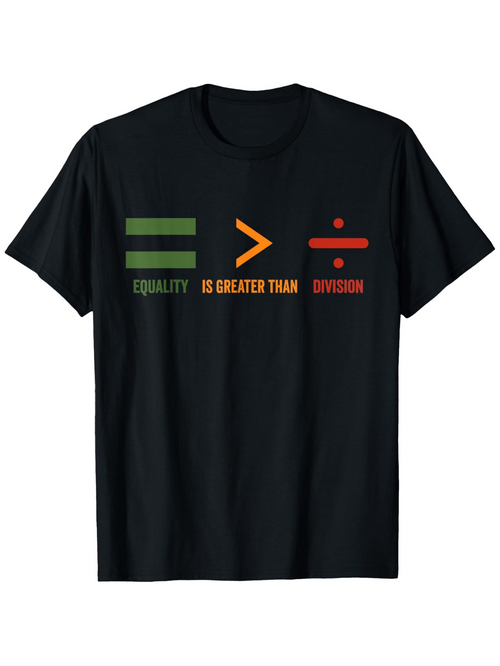 Men's Graphic T-Shirt Equality Is Greater Than Division With Colorful Math Symbols T Shirt