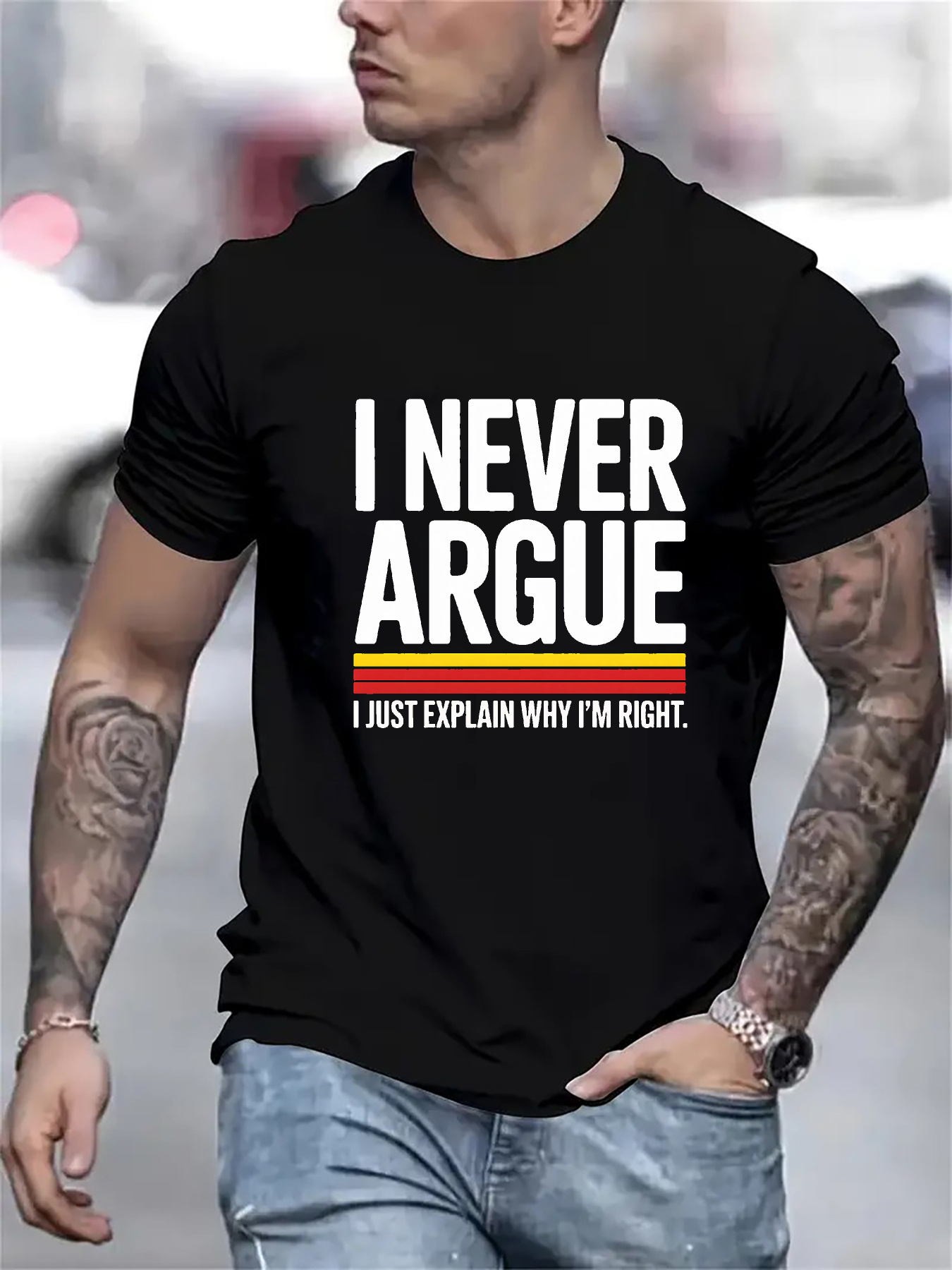 Men's Graphic T-Shirt I Never Argue Bold Slogan Statement With Subtle Colored Accent Text T Shirt