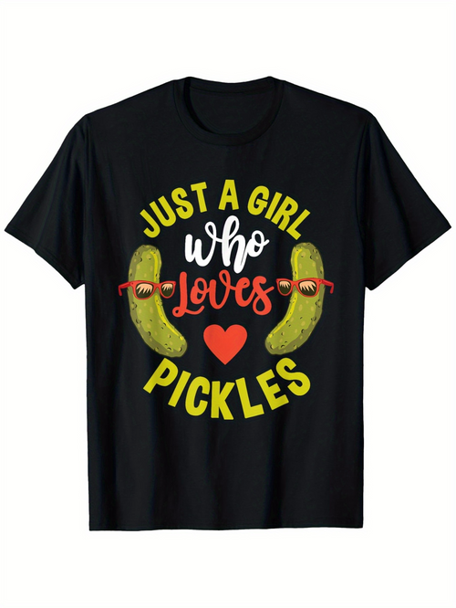 Men's Graphic T-Shirt Just A Girl Who Loves Pickles With Sunglasses Heart And Green Pickle