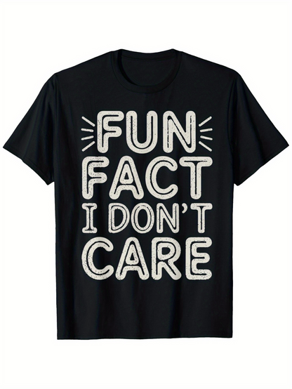 Men's Graphic T-Shirt Fun Fact I Dont Care Playful Bold Lettering Statement T Shirt