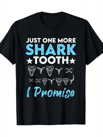 Men's Graphic T-Shirt Just One More Shark Tooth I Promise With Cartoon Fossils Under Water Shark Tooth