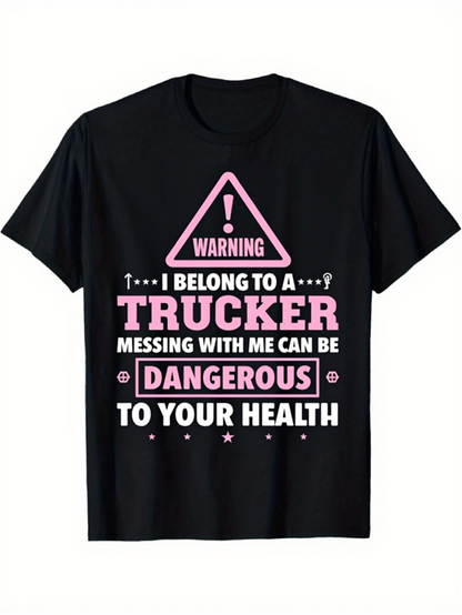 Men's Graphic T-Shirt Warning Messing With Me Can Be Dangerous Trucker Health Statement T Shirt