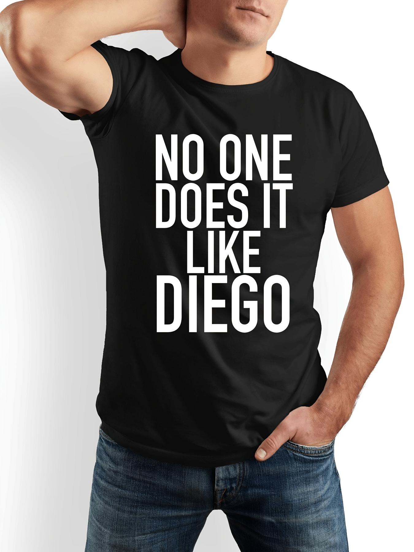 Men's Graphic T-Shirt No One Does It Like Diego Bold White Letters On Black Shirt Statement Design