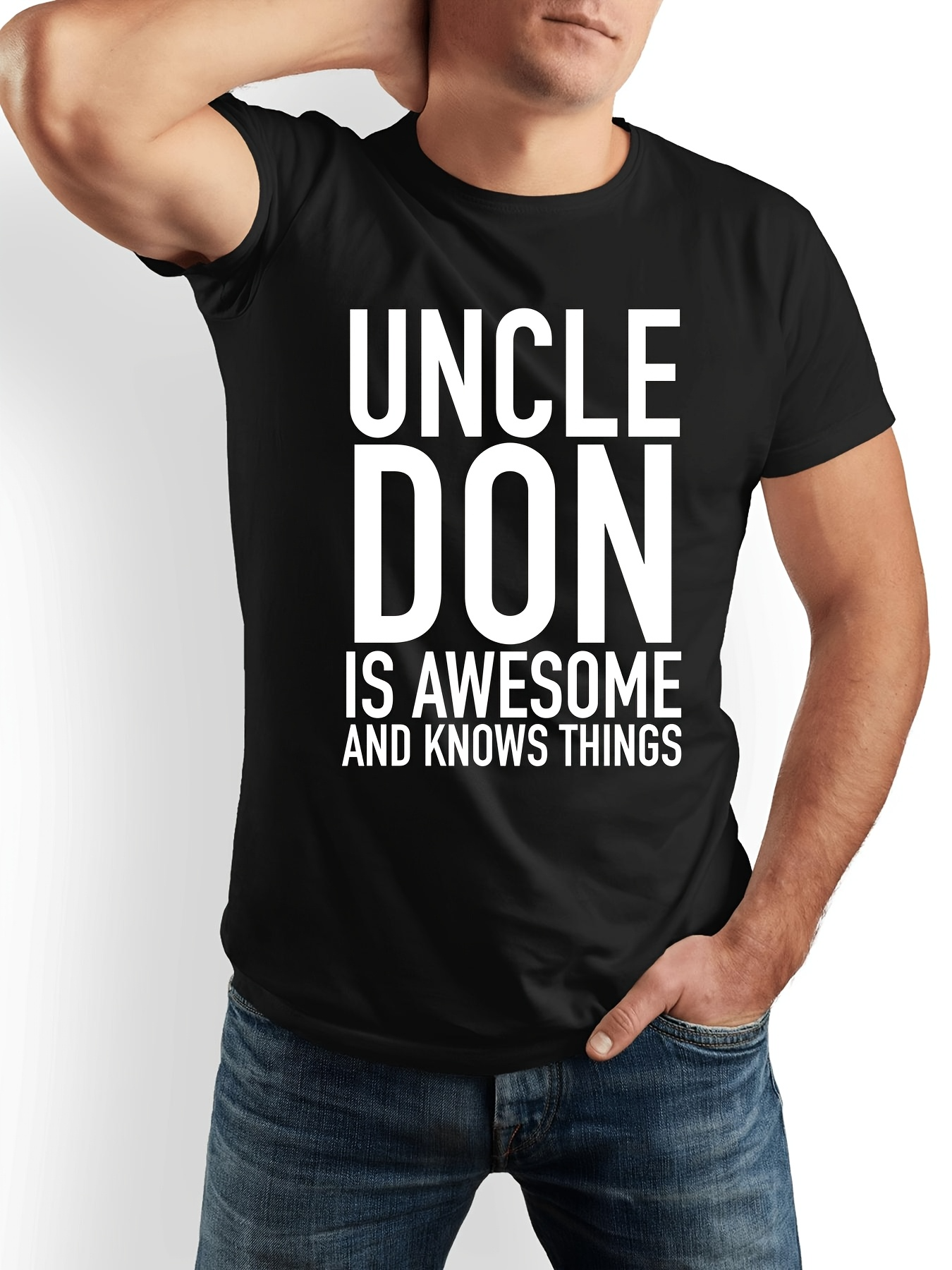 Men's Graphic T-Shirt Uncle Don Is Awesome And Knows Things Minimalist Black T Shirt