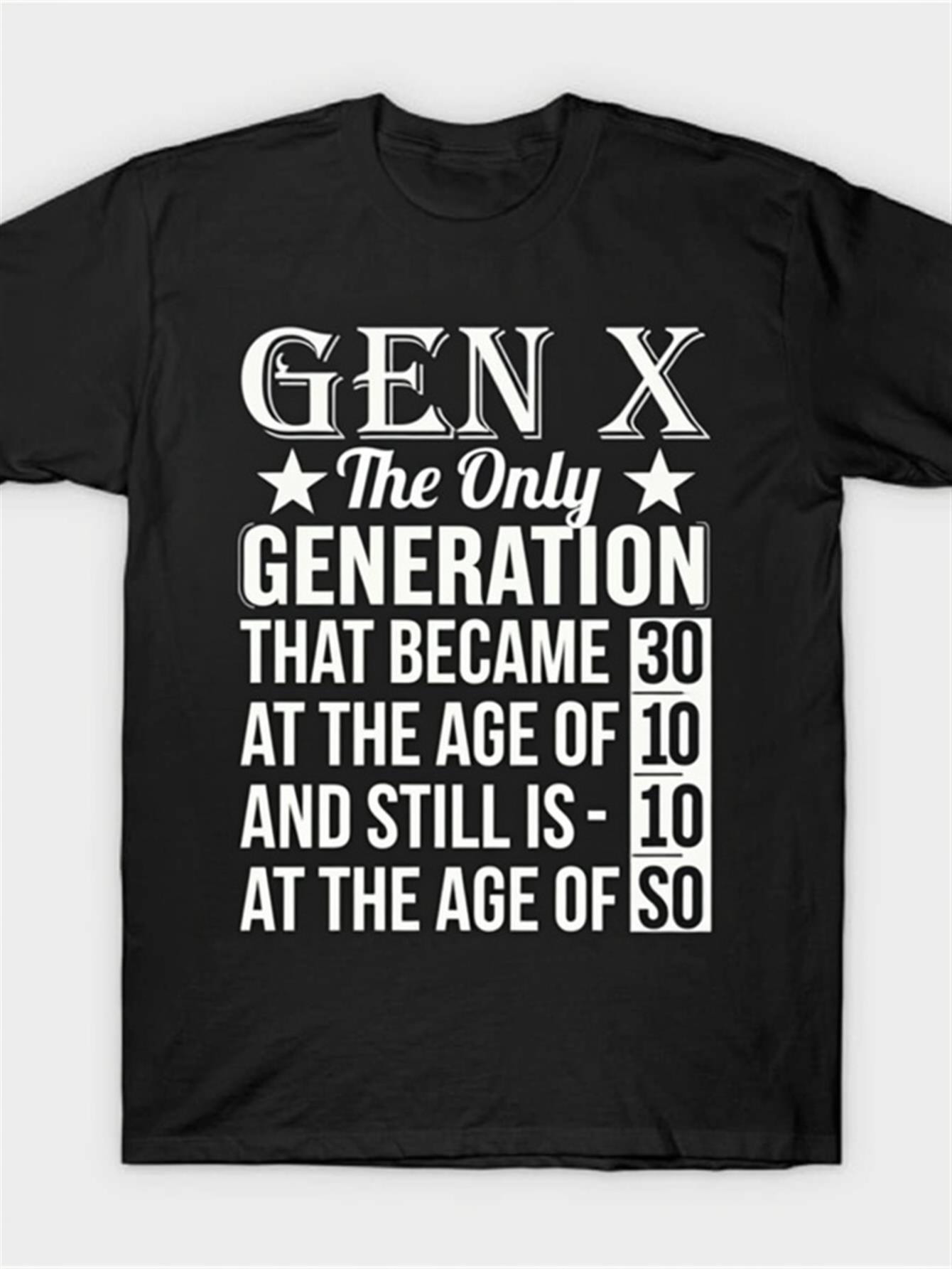 Men's Graphic T-Shirt Gen X The Only Generation With Nostalgic Numbers Bold Letters
