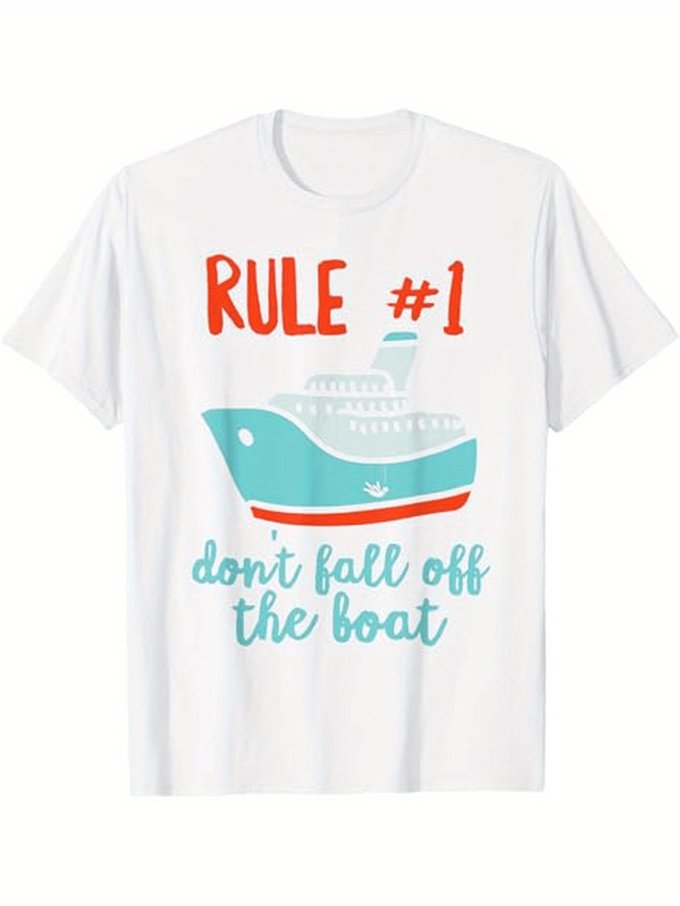 Men's Graphic T-Shirt Rule 1 Dont Fall Off The Boat With Blue Waves Underneath A Large Cruise Ship