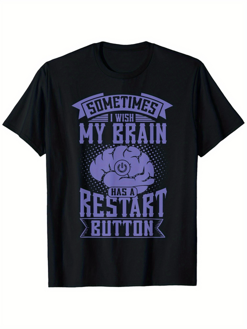 Men's Graphic T-Shirt Sometimes I Wish My Brain Has A Restart Button Surrounded By Purple Graphic Brain
