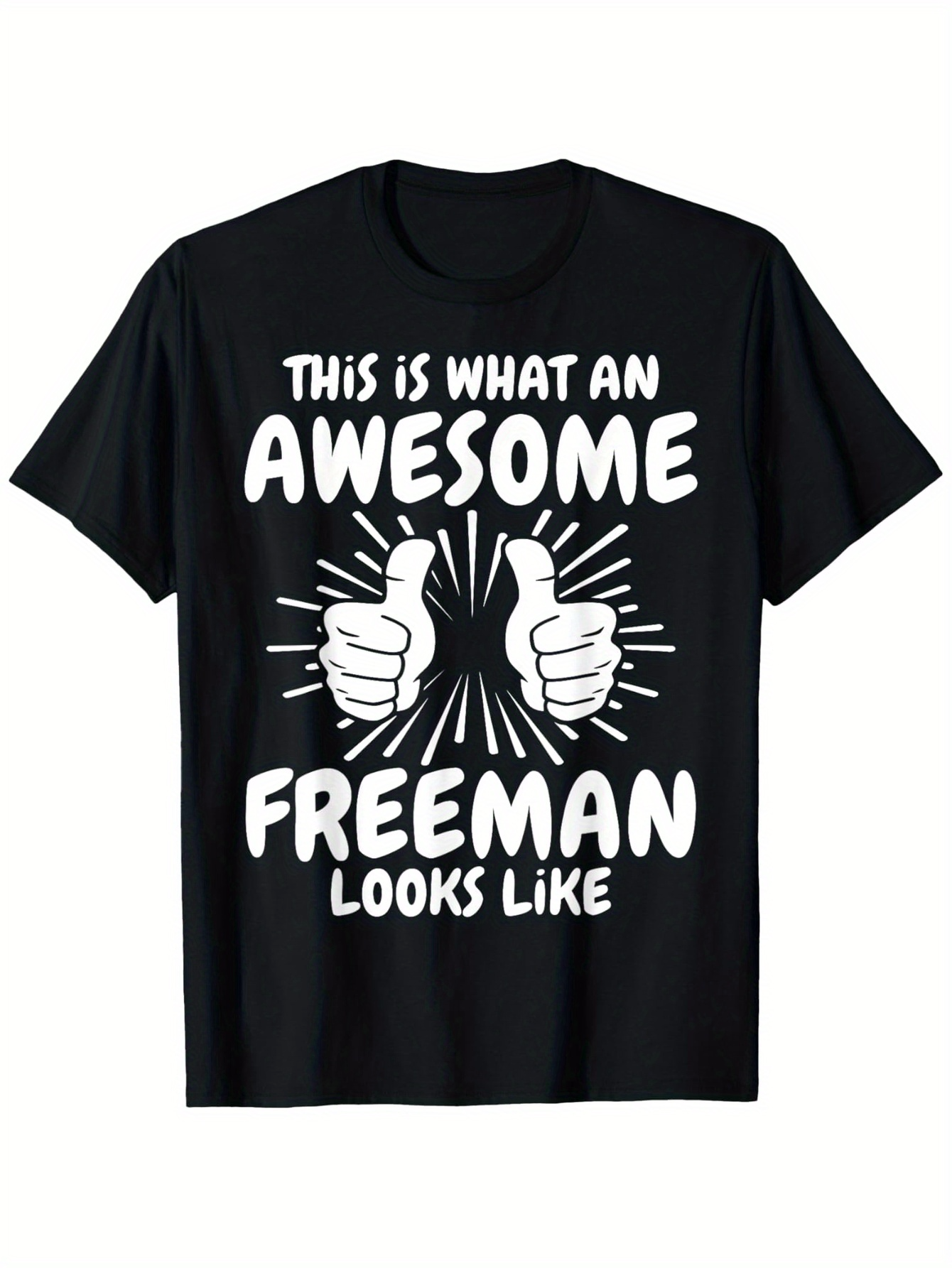 Men's Graphic T-Shirt This Is What An Awesome Graphic With Thumbs Up Surrounded By Radiant Freeman
