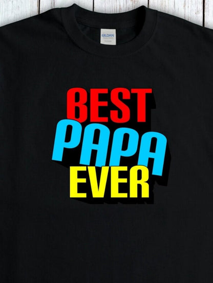 Men's Graphic T-Shirt Best Papa Ever Bold Colorful Letters On Black Shirt