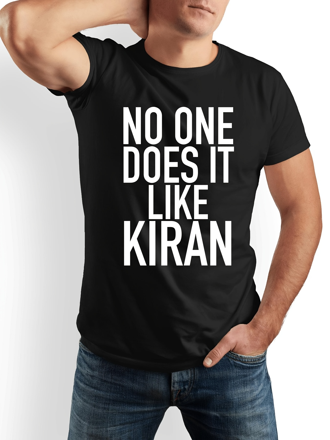 Men's Graphic T-Shirt No One Does It Like Kiran Bold Statement Lettering On Black T Shirt