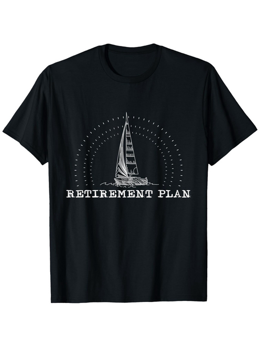 Men's Graphic T-Shirt Retirement Plan With Calm Waters Under Segmented Radiant Sailboat