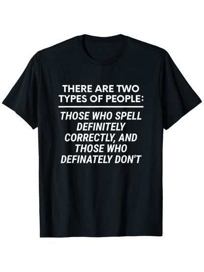 Men's Graphic T-Shirt There Are Two Types Of People Bold White Statement With Humor On Black Shirt