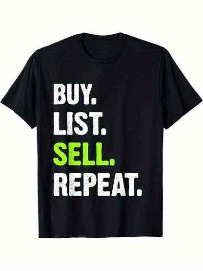 Men's Graphic T-Shirt Buy List Sell Repeat Bold White Neon Block Letter Text Black Shirt