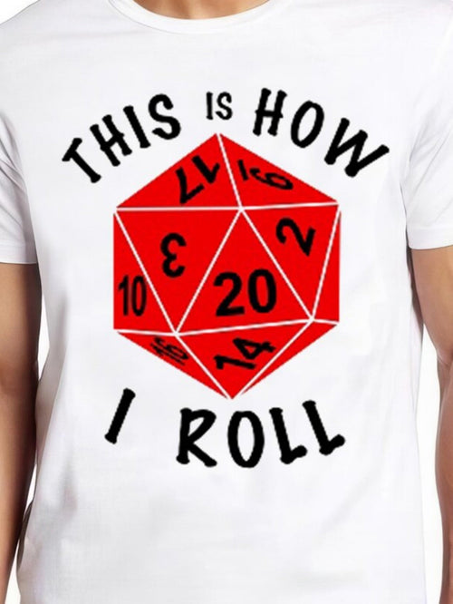 Men's Graphic T-Shirt This Is How I Roll Vibrant Red Dice Among Bold Playful Numbers Dice