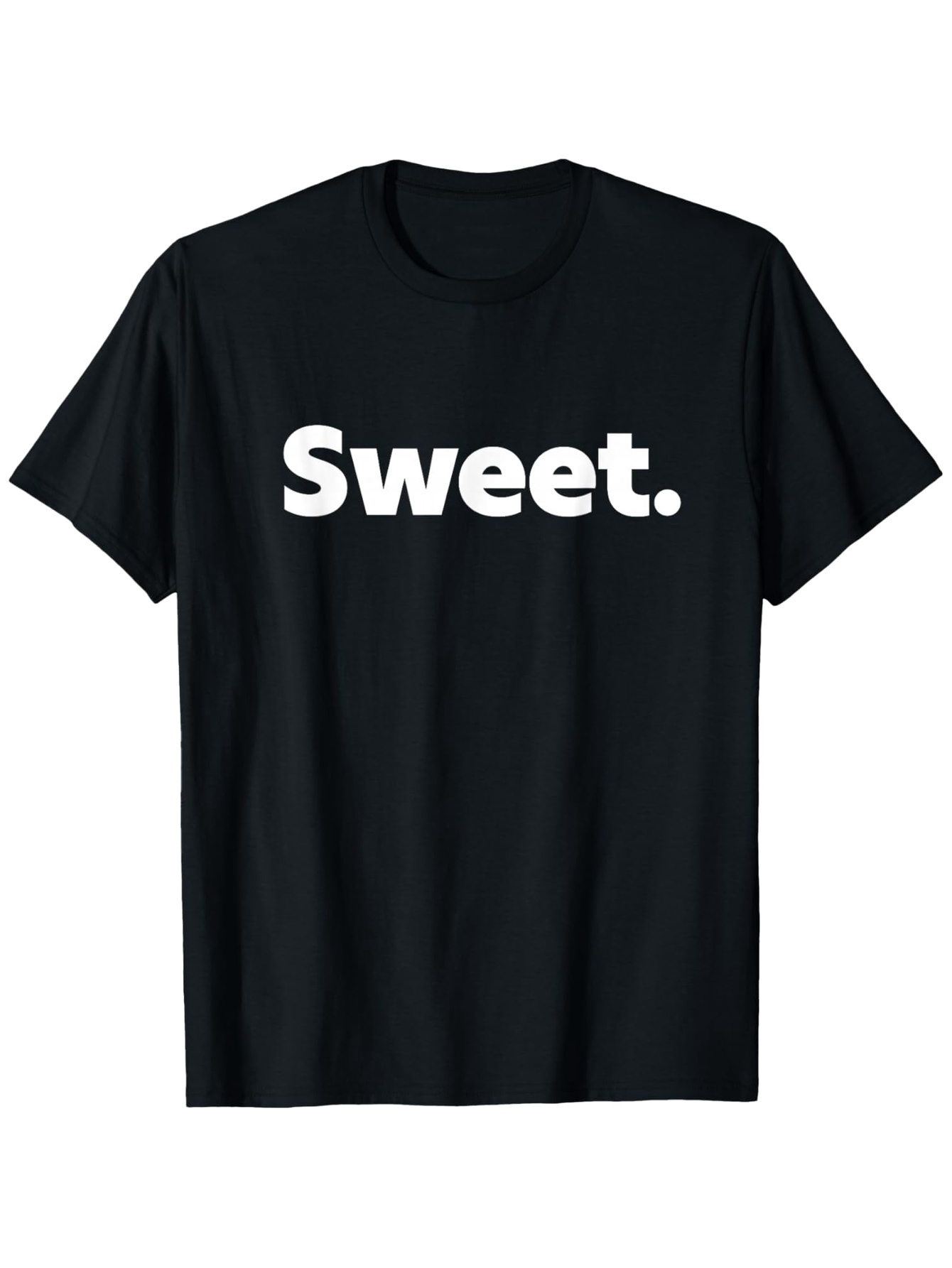Men's Graphic T-Shirt Sweet Bold White Letters On Solid Black T Shirt