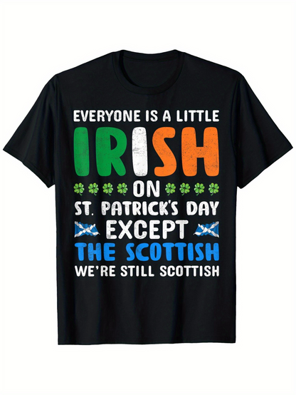 Men's Graphic T-Shirt Everyone Is A Little Irish With Shamrocks And Scottish Flags T Shirt